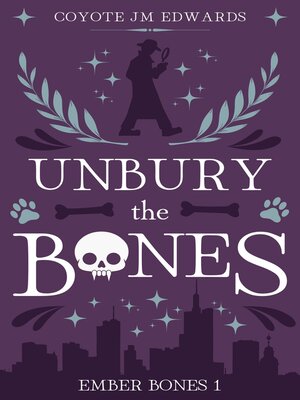 cover image of Unbury the Bones